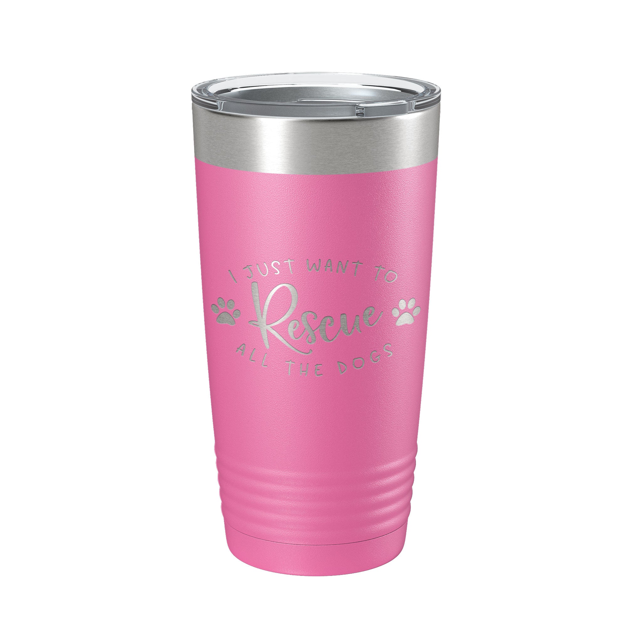 I Just Want To Rescue All The Dogs Tumbler Travel Mug Gift Insulated Laser Engraved Coffee Cup 20 oz
