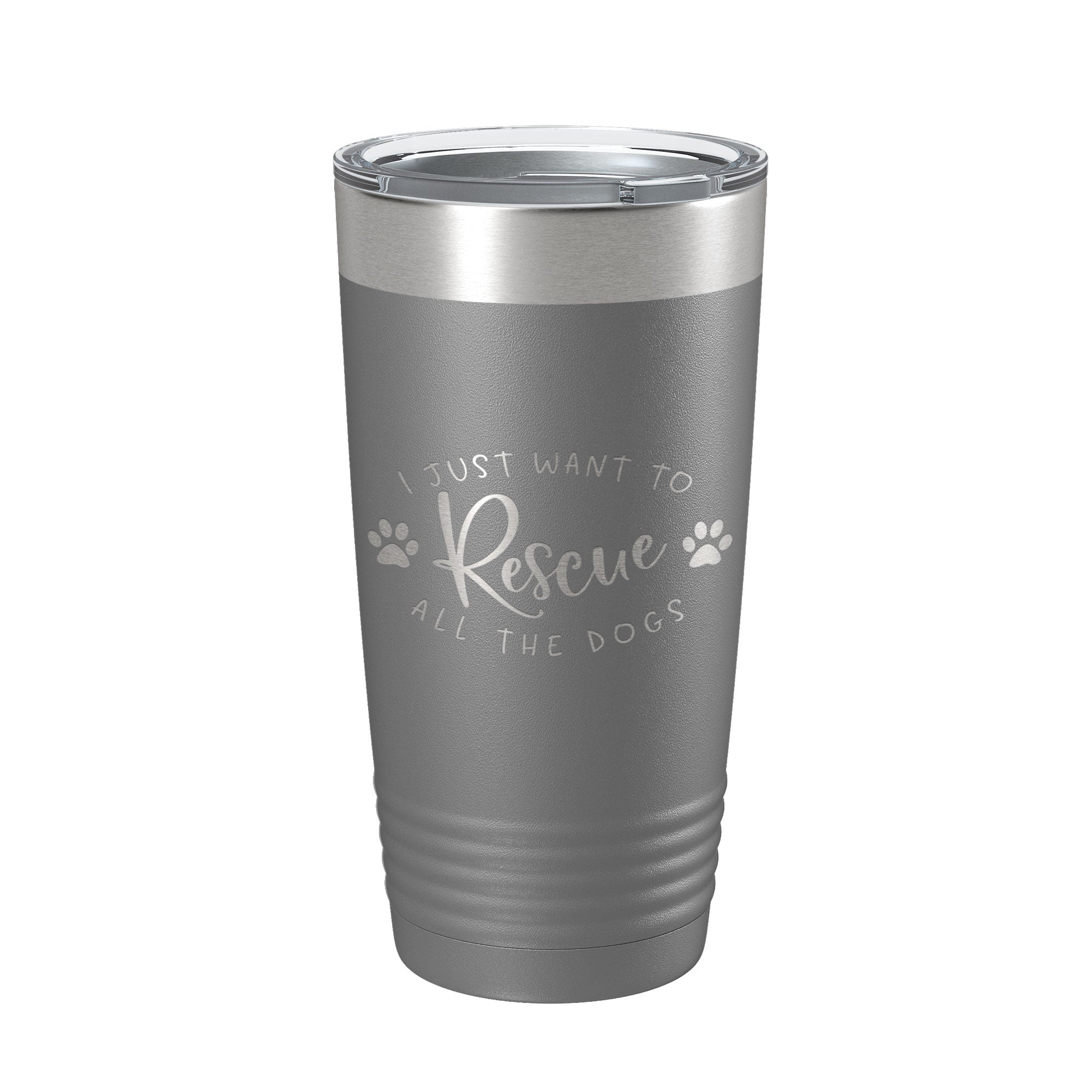I Just Want To Rescue All The Dogs Tumbler Travel Mug Gift Insulated Laser Engraved Coffee Cup 20 oz