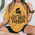 Hot Mess Express Tee